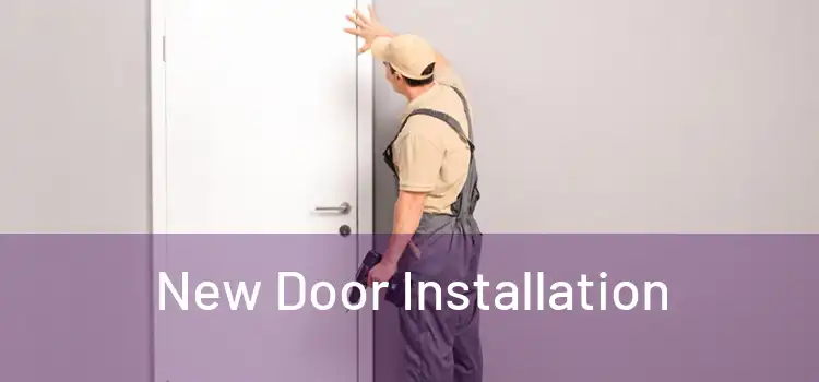  New Door Installation 
